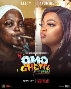 Omo Ghetto: The Saga